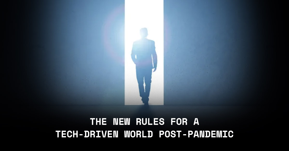 Mike Walsh delivers 3 Rules for a Tech Driven World Post Pandemic.