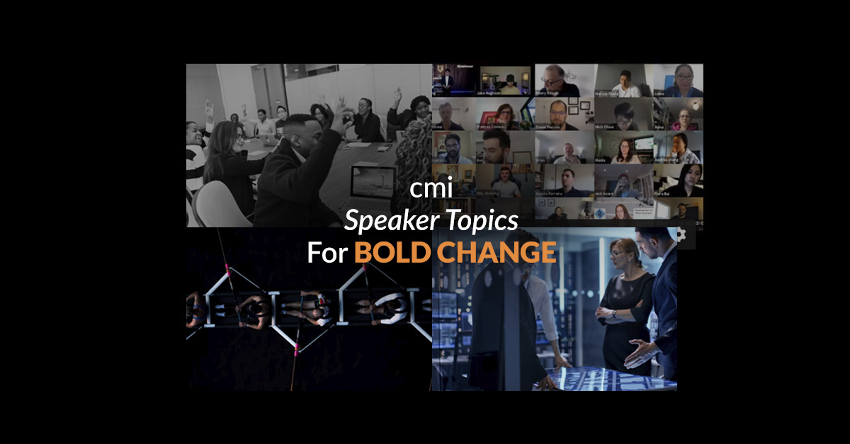 Companies Leading with Bold Change by cmi